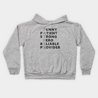 Best Father ever, fathers day gift Kids Hoodie